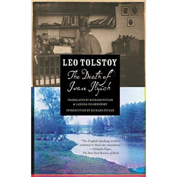 The Death of Ivan Ilyich -- Leo Tolstoy - Picture 2 of 3